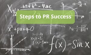 Essential Steps to Successful PR