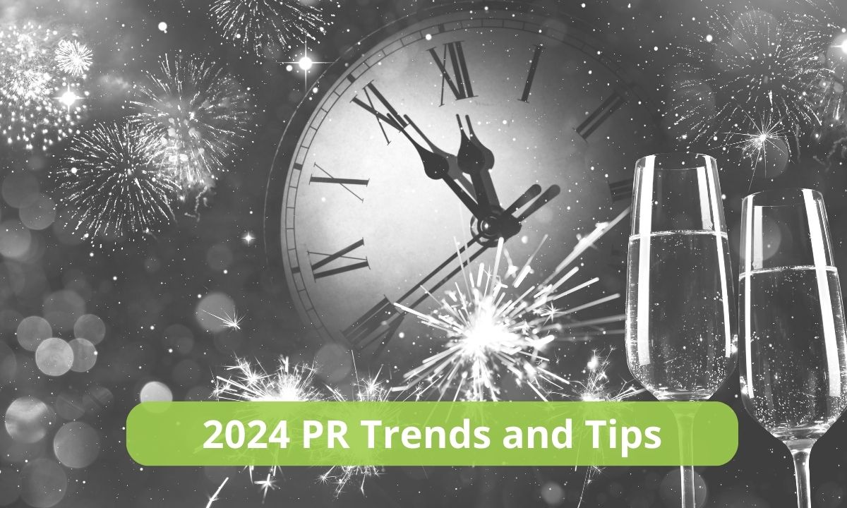2024 PR Trends and Tips