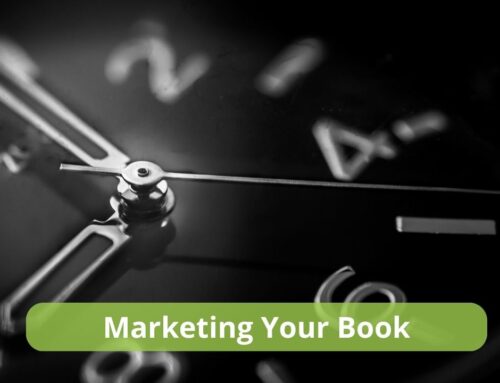 The Right Time to Start Marketing Your Book