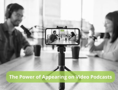 The Power of Appearing on Video Podcasts